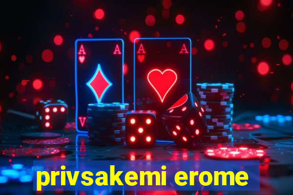 privsakemi erome